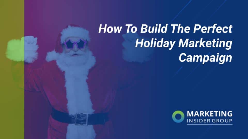 santa excited about building the perfect holiday marketing campaign
