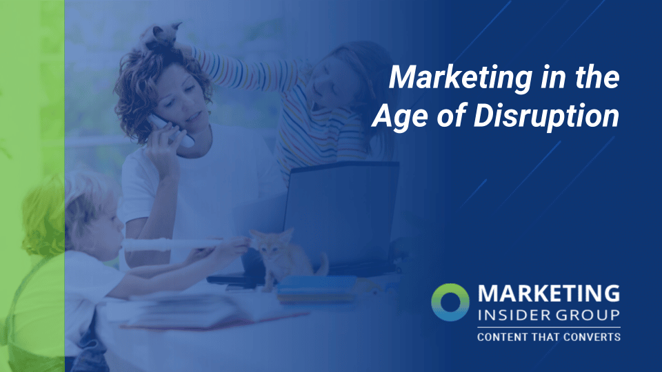 marketing in the age of disruption