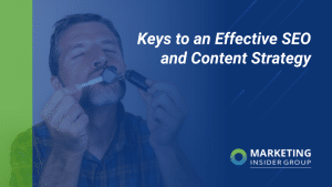 9 Keys to an Effective SEO and Content Strategy