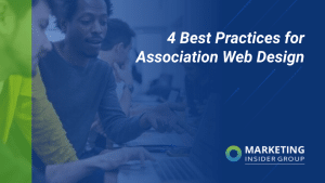 4 Best Practices for Association Web Design